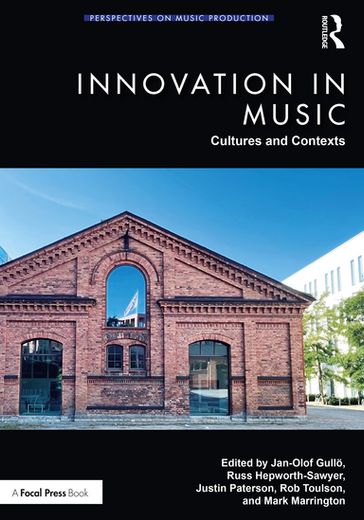 Innovation in Music: Cultures and Contexts