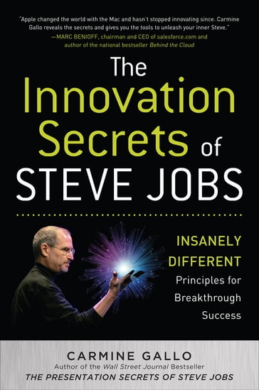 Innovation Secrets of Steve Jobs (ENHANCED EBOOK) - Carmine Gallo