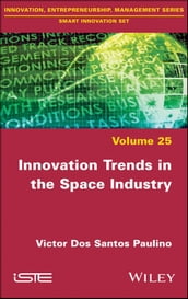 Innovation Trends in the Space Industry