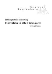 Innovation in alten Gemauern