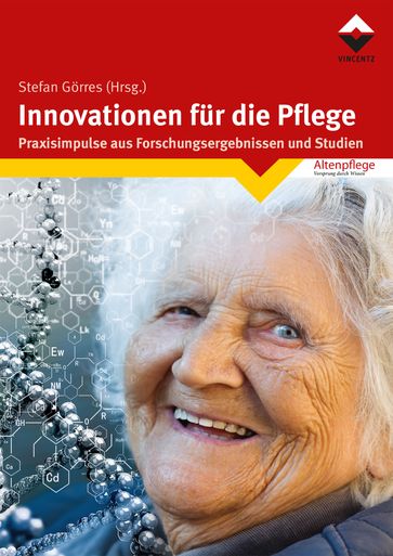 Innovationen fur die Pflege - Stefan Gorres