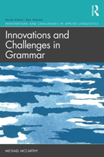 Innovations and Challenges in Grammar - Michael McCarthy