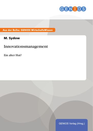Innovationsmanagement - M. Sydow