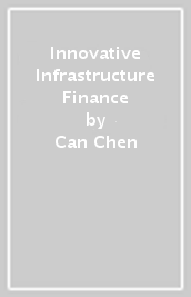 Innovative Infrastructure Finance