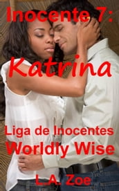 Inocente 7: Katrina