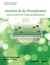 Inositol & its Phosphates: Basic Science to Practical Applications