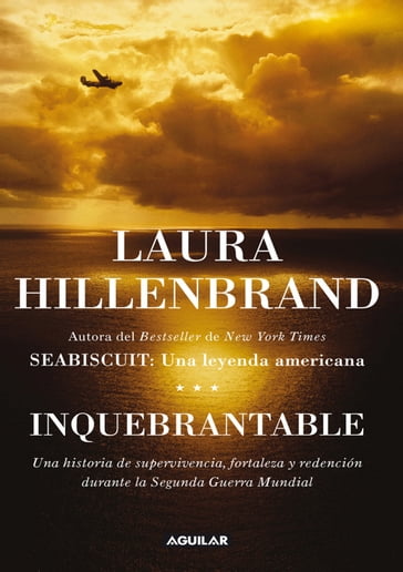 Inquebrantable - Laura Hillenbrand