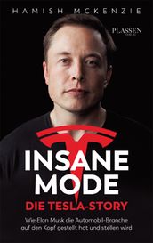 Insane Mode Die Tesla-Story