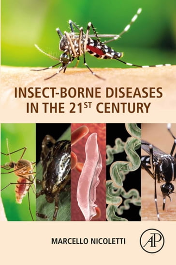 Insect-Borne Diseases in the 21st Century - Marcello Nicoletti