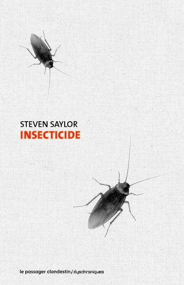 Insecticide - Dominique BELLEC - Steven Saylor