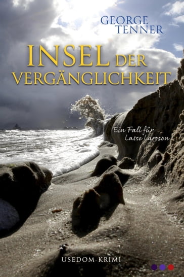 Insel der Verganglichkeit - George Tenner