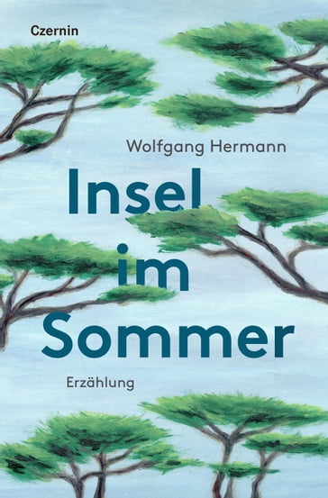 Insel im Sommer - Wolfgang Hermann