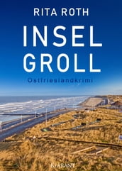 Inselgroll. Ostfrieslandkrimi