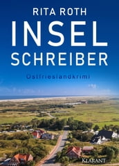 Inselschreiber. Ostfrieslandkrimi