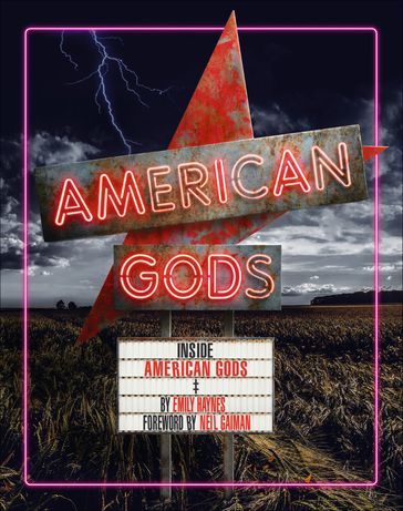 Inside American Gods - Emily Haynes