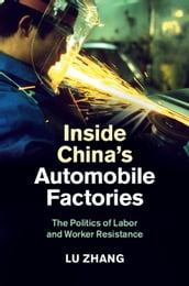 Inside China s Automobile Factories