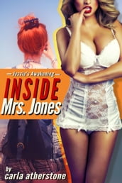 Inside Mrs. Jones