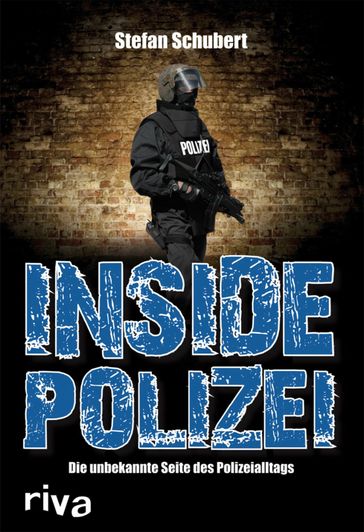 Inside Polizei - Stefan Schubert