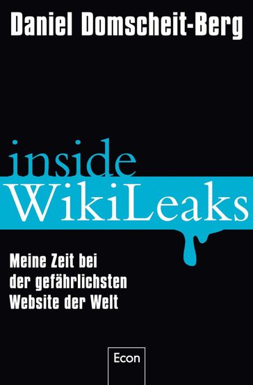 Inside WikiLeaks - Daniel Domscheit-Berg - Tina Klopp