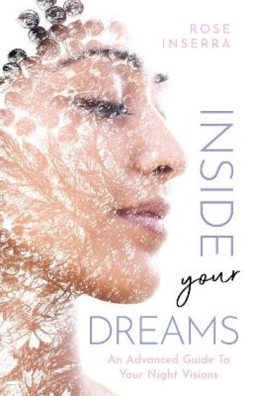 Inside Your Dreams - Rose Inserra