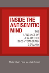 Inside the Antisemitic Mind