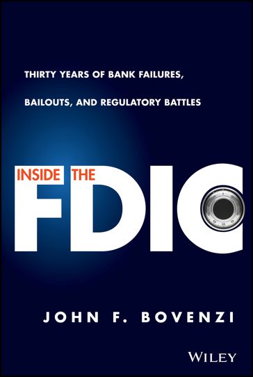 Inside the FDIC - John F. Bovenzi