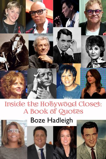 Inside the Hollywood Closet - Boze Hadleigh