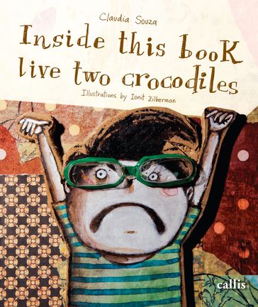 Inside this book live two crocodiles - Claudia Souza