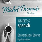 Insider s Spanish (Michel Thomas Method) audiobook - Full course