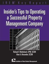 Insider s Tips to Operating a Successful Property Management Company