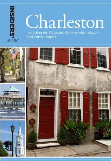 Insiders' Guide® to Charleston - Lee Davis Perry