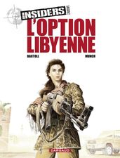 Insiders - Saison 2 - Tome 4 - L Option libyenne