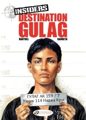 Insiders - Volume 5 - Destination Gulag
