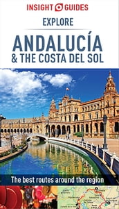 Insight Guides Explore Andalucia & Costa del Sol (Travel Guide eBook)