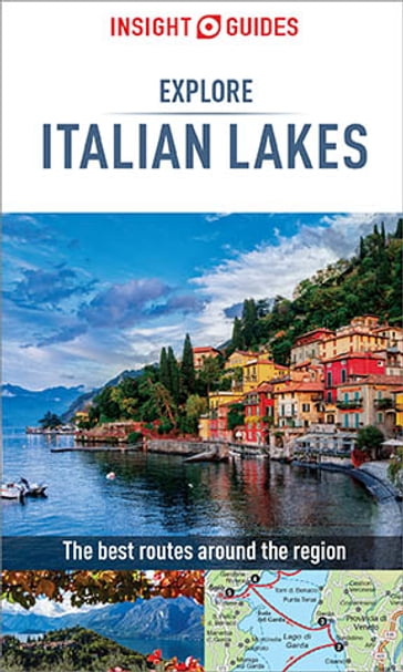 Insight Guides Explore Italian Lakes (Travel Guide eBook) - Insight Guides