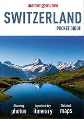 Insight Guides Pocket Switzerland (Travel Guide eBook)