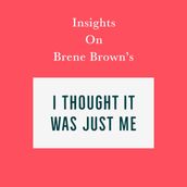 Insights on Brene Brown