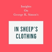 Insights on George K. Simon s In Sheep s Clothing
