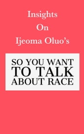 Insights on Ijeoma Oluo