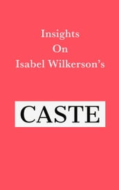 Insights on Isabel Wilkerson