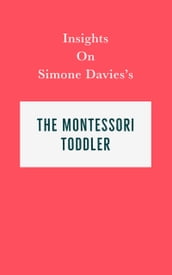 Insights on Simone Davies s The Montessori Toddler