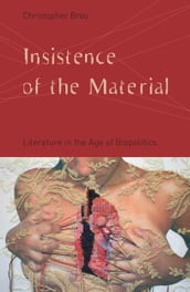 Insistence of the Material