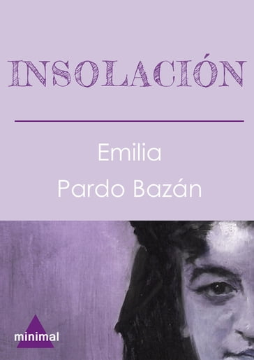 Insolación - Emilia Pardo Bazán