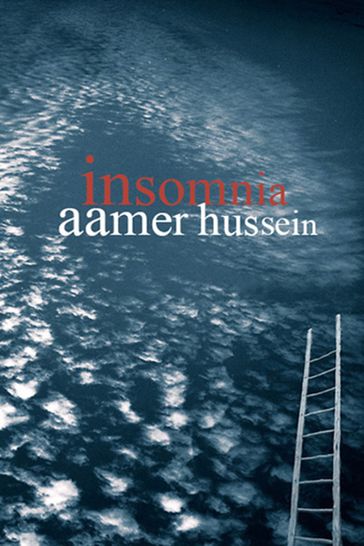 Insomnia - Aamer Hussein