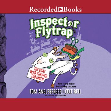 Inspector Flytrap in the Goat Who Chewed Too Much - Tom Angleberger