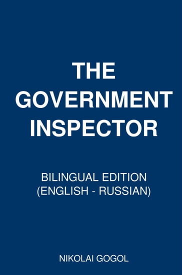 Inspector General - Nikolai Gogol