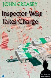 Inspector West Takes Charge