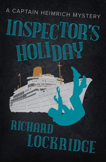Inspector's Holiday - Richard Lockridge