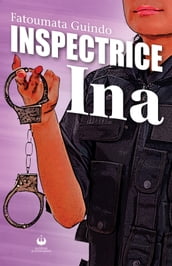 Inspectrice Ina