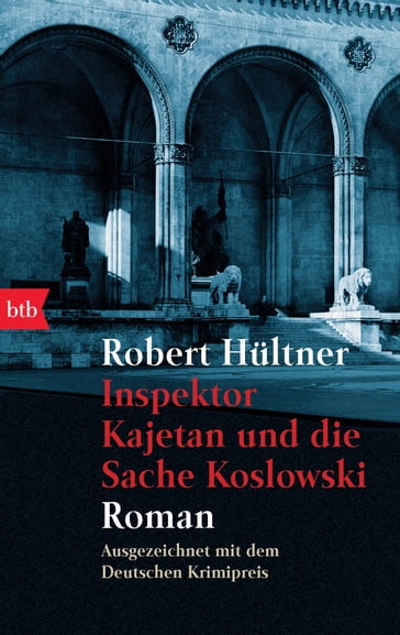 Inspektor Kajetan und die Sache Koslowski - Robert Hultner